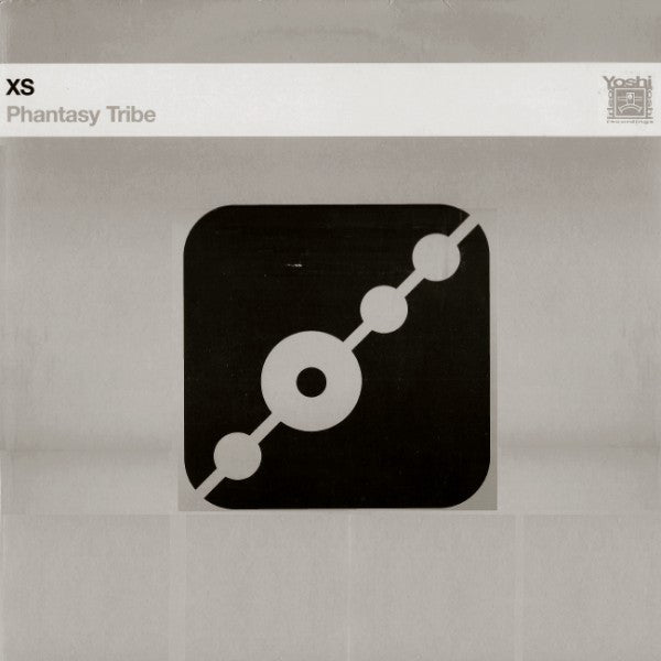 XS : Phantasy Tribe (12")