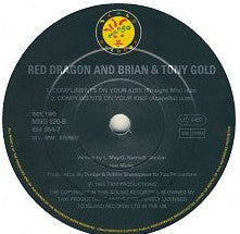 Red Dragon And Brian & Tony Gold : Compliments On Your Kiss (7")