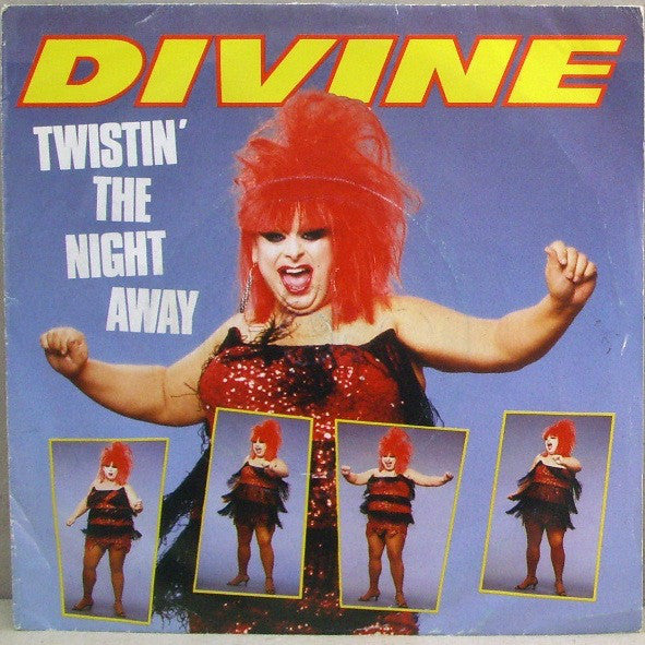 Divine : Twistin' The Night Away (7", Single, Pap)
