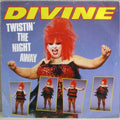 Divine : Twistin' The Night Away (7", Single, Pap)
