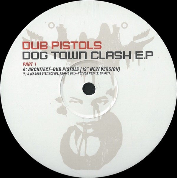 Dub Pistols : Dog Town Clash EP (Part 1) (12", EP, Promo)