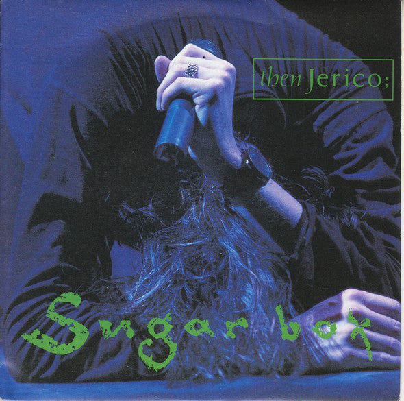 Then Jerico : Sugar Box (7", Single)