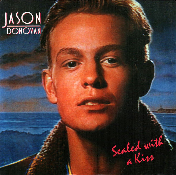 Jason Donovan : Sealed With A Kiss (7", Single, Sil)
