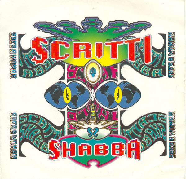 Scritti Politti + Shabba Ranks : She's A Woman (7", Single)