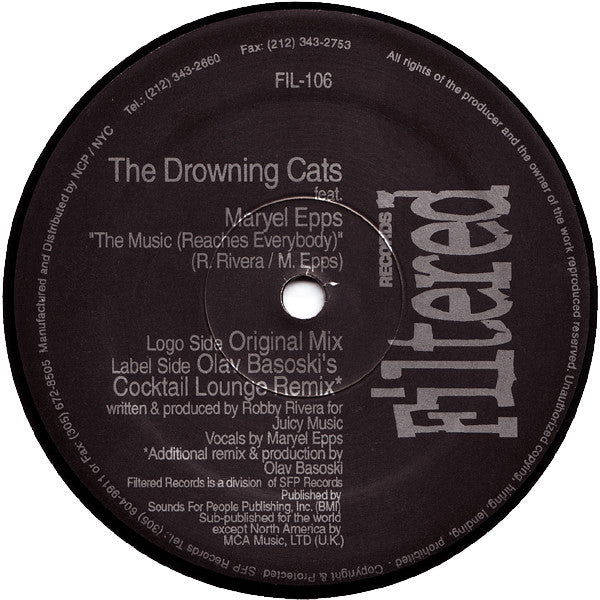 The Drowning Cats Feat. Maryel Epps : The Music (Reaches Everybody) (12")