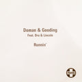 Doman & Gooding Feat. Dru & Lincoln : Runnin' (CDr, Single, Promo)