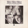 Wet Wet Wet : Sweet Surrender (7", Single, Sil)