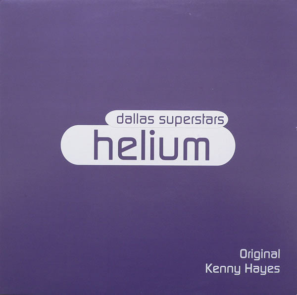 Dallas Superstars : Helium (12", Promo)