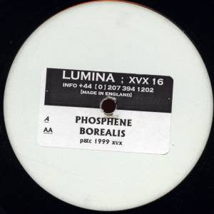 Lumina : Phosphene / Borealis (12", W/Lbl, Sti)