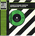 Con Funk Shun : Burnin' Love (7", Single)