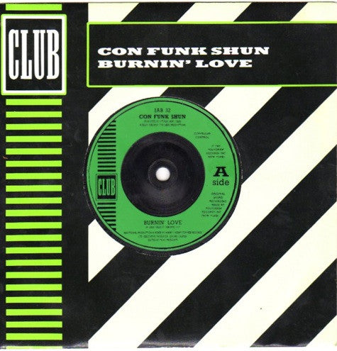 Con Funk Shun : Burnin' Love (7", Single)