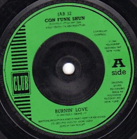 Con Funk Shun : Burnin' Love (7", Single)