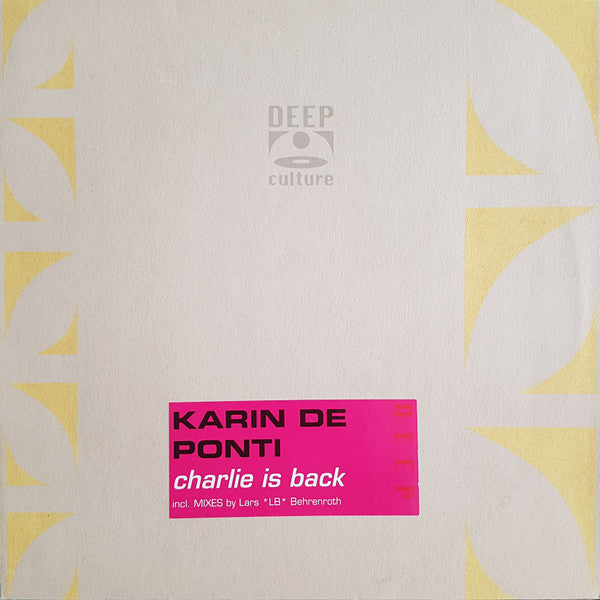 Karin De Ponti : Charlie Is Back (12", Single)