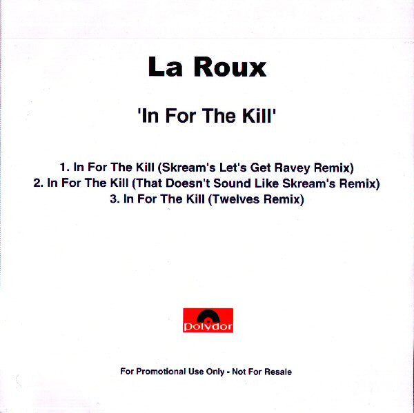 La Roux : In For The Kill (CDr, Single, Promo)
