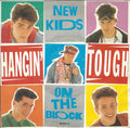 New Kids On The Block : Hangin' Tough (7", Single, RE)