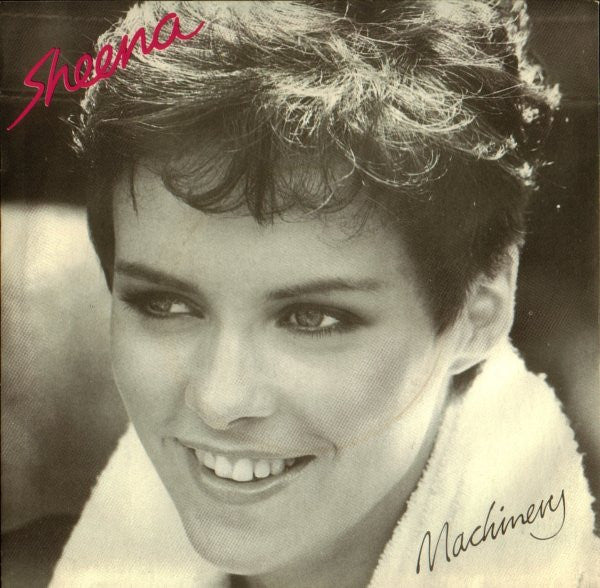 Sheena Easton : Machinery (7", Single, Pus)