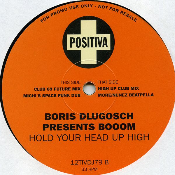 Boris Dlugosch Presents Booom! : Hold Your Head Up High (2x12", Promo)