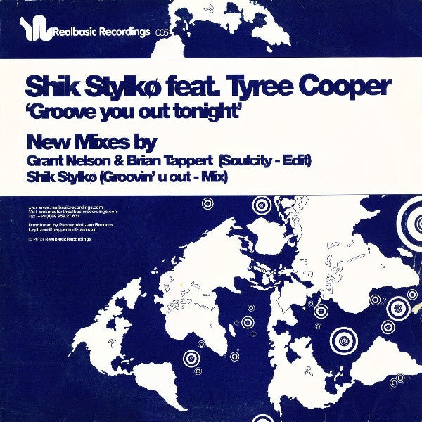Shik Stylkø Feat. Tyree Cooper : Groove You Out Tonight (12")