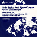 Shik Stylkø Feat. Tyree Cooper : Groove You Out Tonight (12")