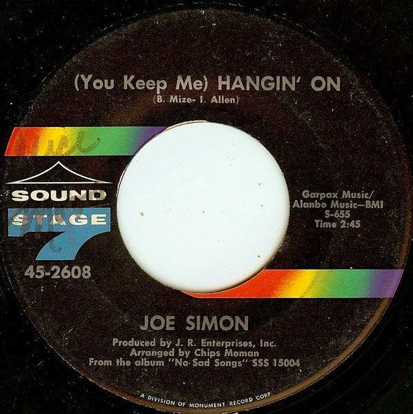 Joe Simon : (You Keep Me) Hangin' On / Long Hot Summer (7")
