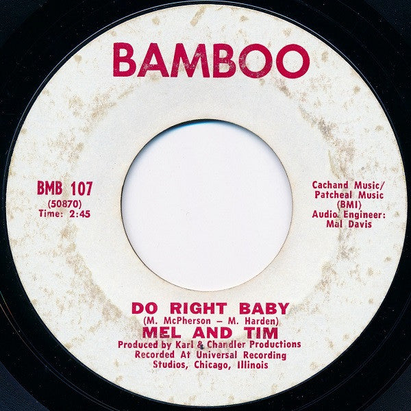 Mel & Tim : Backfield In Motion / Do Right Baby (7", Single, Ter)
