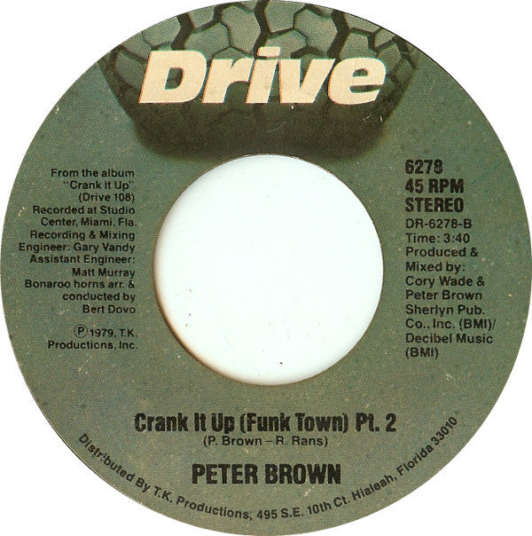 Peter Brown (2) : Crank It Up (Funk Town) (7", Styrene)