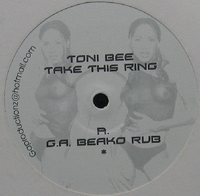 Toni Bee : Take This Ring (12")