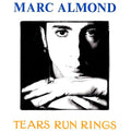 Marc Almond : Tears Run Rings (7", Single)