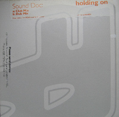 Sound Doc : Holding On (12", Promo, W/Lbl)