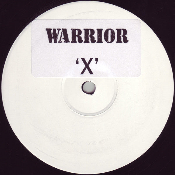 Warrior : X (12", S/Sided, Promo)