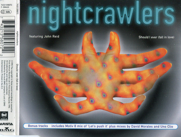 Nightcrawlers Featuring John Reid : Should I Ever (Fall In Love) (CD, Single)