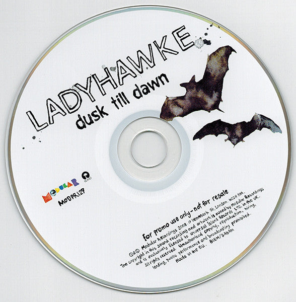 Ladyhawke : Dusk Till Dawn (CD, Single, Promo)