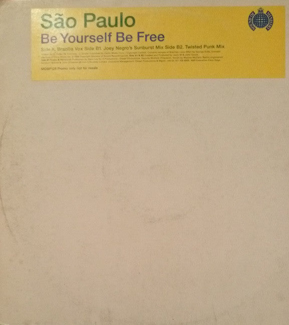 São Paulo : Be Yourself Be Free (12", Promo)