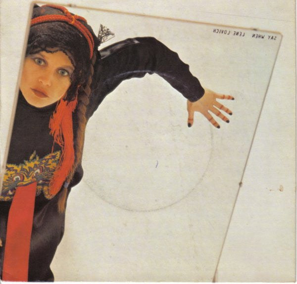 Lene Lovich : Say When (7", Single, Pic)