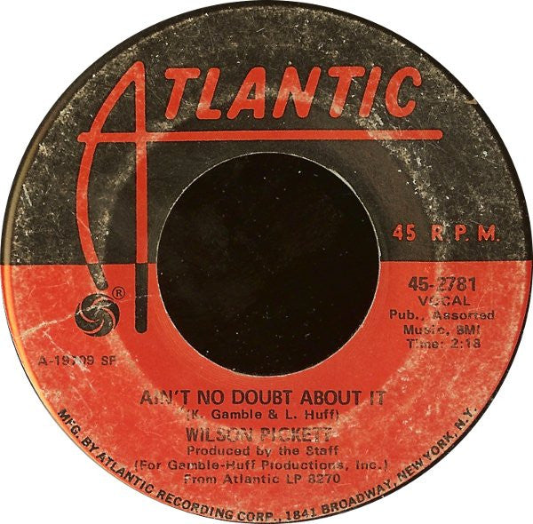 Wilson Pickett : Don't Let The Green Grass Fool You / Ain't No Doubt About It (7", Spe)