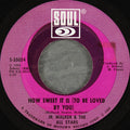 Junior Walker & The All Stars : How Sweet It Is (To Be Loved By You) (7", Single, Ame)