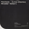 The Pianoheadz : It's Over (Distortion) (12", Promo)
