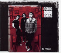 Cosmic Rough Riders : In Time (CD, Single)