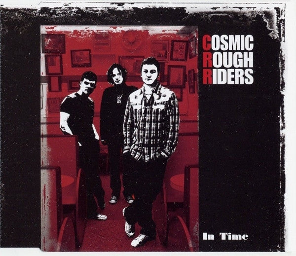 Cosmic Rough Riders : In Time (CD, Single)