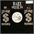 Baby (2) a.k.a. Birdman (2) : Shyne On (12")
