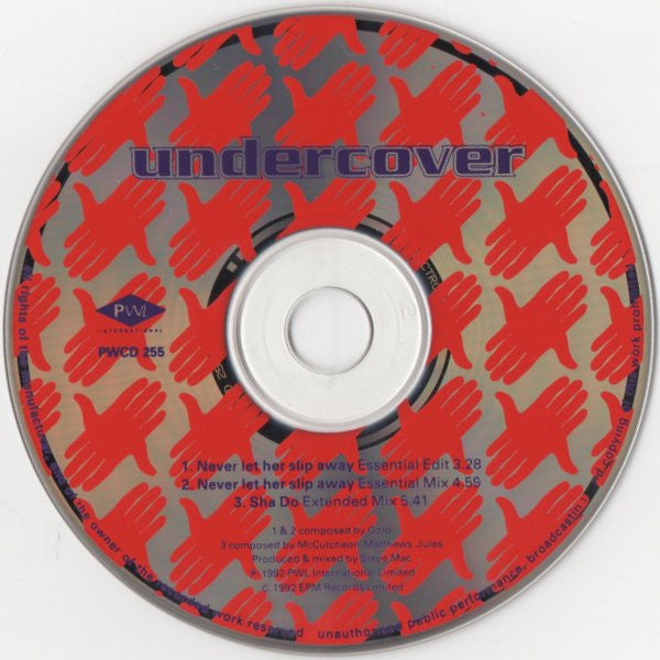 Undercover : Never Let Her Slip Away (CD, Maxi)