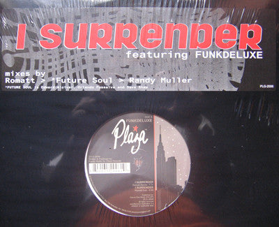 Funk Deluxe : I Surrender (12")