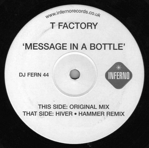 T Factory* : Message In A Bottle (12", Promo)