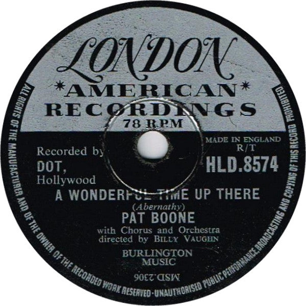 Pat Boone : It's Too Soon To Know / A Wonderful Time Up There (Shellac, 10")