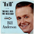 Bill Anderson (2) : 8 X 10 (7", Single, Glo)