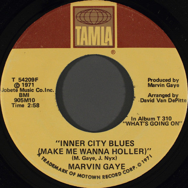 Marvin Gaye : Inner City Blues (Make Me Wanna Holler) / Wholy Holy (7", Single, Sup)