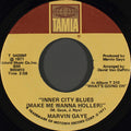 Marvin Gaye : Inner City Blues (Make Me Wanna Holler) / Wholy Holy (7", Single, Sup)