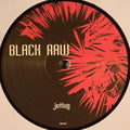 Black Raw (2) : Jetlag (12", S/Sided)
