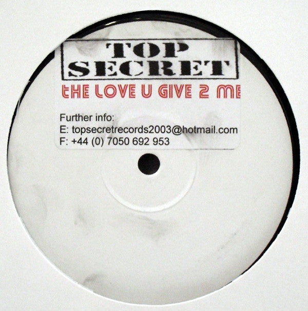 Top Secret (3) - Roxy Music Vs Marvin Gaye : The Love U Give 2 Me (12", S/Sided, Unofficial, W/Lbl, Sti)