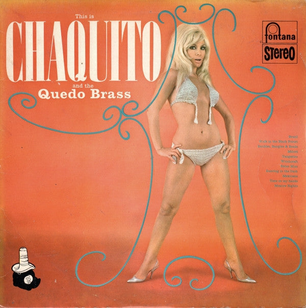 Chaquito And The Quedo Brass : This Is Chaquito And The Quedo Brass (LP, Album)